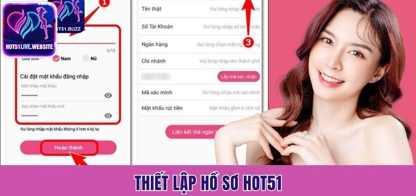 Thiết lập hồ sơ Hot51