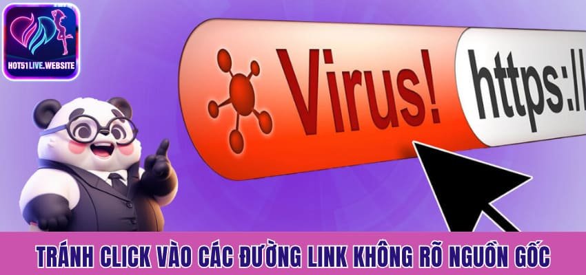 Tránh click vào các đường link không rõ nguồn gốc