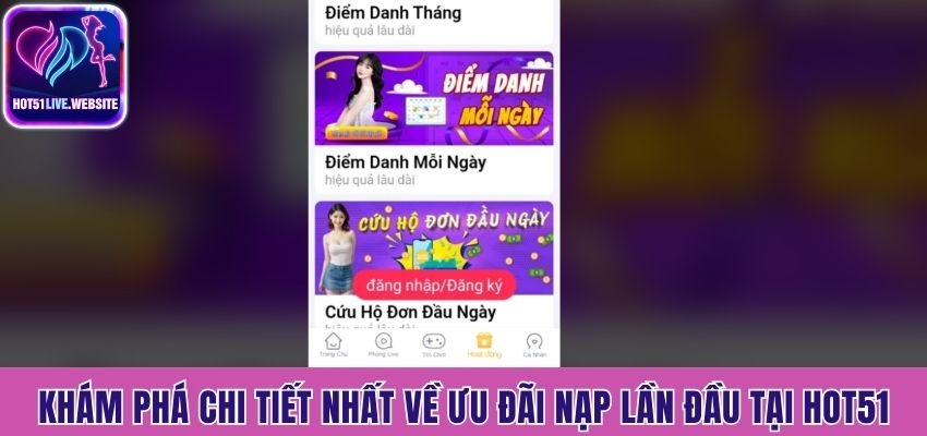 Ưu đãi nạp lần đầu tại Hot51