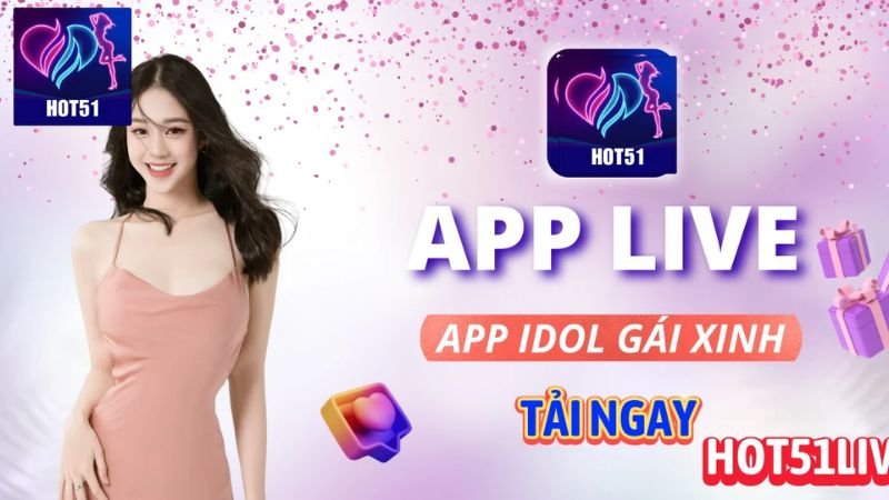 Các thao tác chuẩn xác 2025 download app Hot51 miễn phí