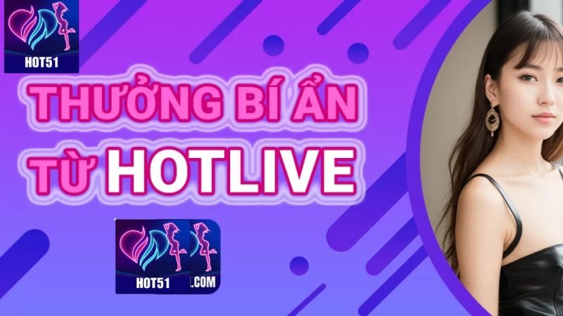 Cập nhật link web mới Hot51 để có nhiều tính năng cải thiện tốt hơn